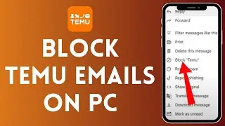 How to Block Temu Emails on PC (2024) | Restrict Temu Emails on PC