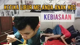 #komedy Ketika Libur Melanda Anak KOS, di Suruh (StayHome) || Frengchi ys