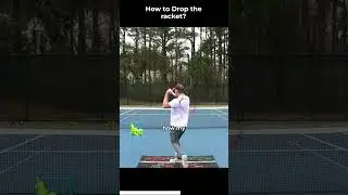 Smooth Transitions: Mastering the Tennis Racket Drop!