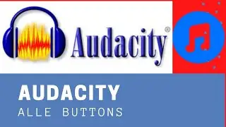 Buttons in Audacity | Audacity #02