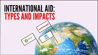 International Aid - Types and Impacts