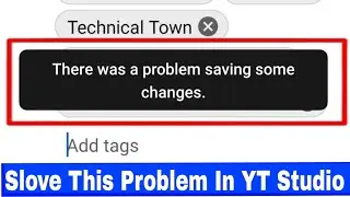 There was a problem saving some changes। how to solve There was a problem Saving some changes issue