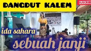 DANGDUT KALEM sebuah janji voc: ida sahara