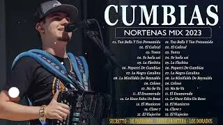 Cumbias Norteñas pa pistiar Mix 2023