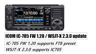 Update for ICOM IC705 and WSJT-X