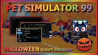 PET SIMULATOR 99 Script Pastebin 2024 UPDATE HALLOWEEN AUTO FARM | HATCH | AUTO NEIGHBORHOOD (BEST)