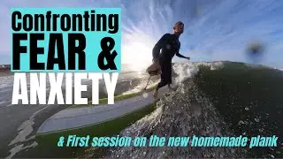 Longboard surfing... Face your fears!