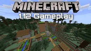 Minecraft 1.12 (no commentary Gameplay)