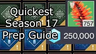 The Quickest Destiny 2 Season 17 Prep Guide
