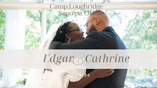 Edgar & Cathrine Wedding Highlight Video // Camp Loughridge // Sapulpa, OK