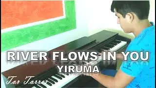 Yiruma - River Flows in You ll Cover Piano (By: Tor Torres)