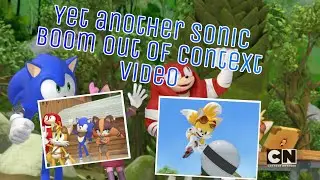 Sonic Boom Out of context... again 🙃