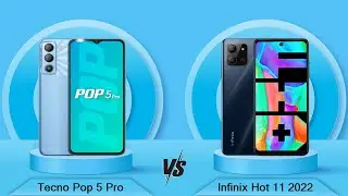Tecno Pop 5 Pro Vs Infinix Hot 11 2022 - Full Comparison [Full Specifications]