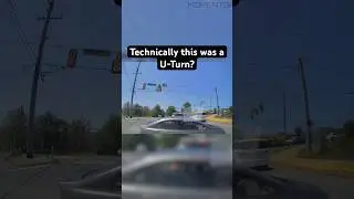Technically this was a U-Turn? 