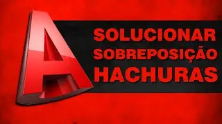 AutoCad - Solucinar Problema de Sobreposição de Hachuras