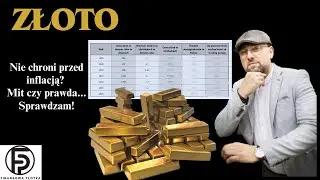ZŁOTO chroni przed INFLACJĄ w Polsce? TO MIT!?!