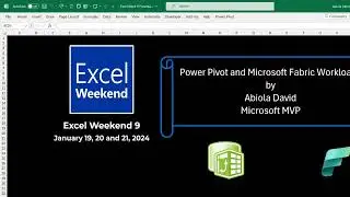[EW9] Power Pivot and Microsoft Fabric Workloads | Abiola David MVP