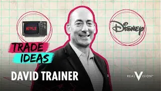 Disney vs. Netflix (W/ David Trainer)