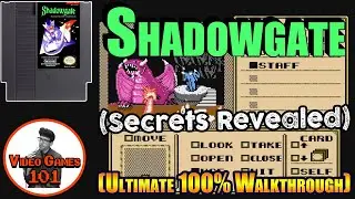 Shadowgate NES Walkthrough | 100% Guide (Plus Best Deaths) | Video Games 101
