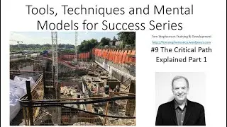 #9 Critical Path Method Explained Part 1, How to calculate the Critical Path for scheduling projects