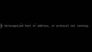 CISCO: % Unrecognized host or address, or protocol not running.