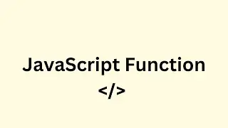 Function in JavaScript