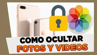 Como Ocultar Fotos y Videos iPhone 8 y 8 Plus