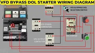 🔴 vfd bypass dol starter control wiring diagram | VFD Bypass With DOL  | vfd control wiring | Hindi