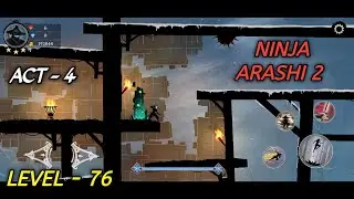 Ninja Arashi 2 Act 4 Level 76
