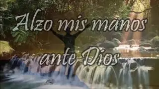 Alzo mis manos ante Dios - Jorge Lozano