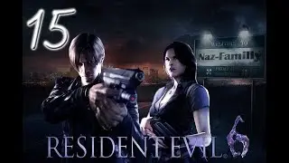 Resident Evil 6 |15| Au moins le passage en moto était marrant