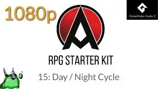 GameMaker Studio 2: RPG Starter Kit #15 Day / Night Cycle