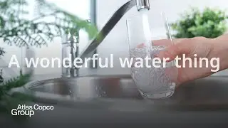 A wonderful water thing | Atlas Copco Group