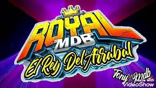 RITMO DE TAMBORES #ROYAL_MDB BY: TONY MDB