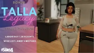 LUNA'S LABOR | JAYCEON'S WISH LIST | AMIR'S MISTAKE