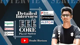 Detailed Interview of a EEE core placed Student || Knowing his roads to success || MUST WATCH !!!!!!