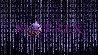 Avengers: Endgame (The Matrix Style) (My first video of 2022)