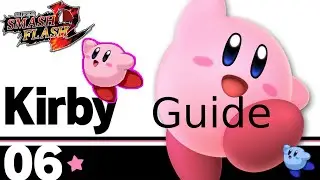 [SSF2] Kirby combos + kill confirm guide