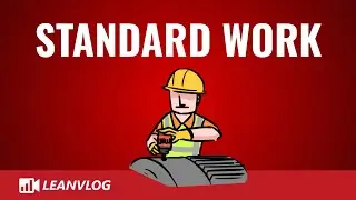 What is Standard Work