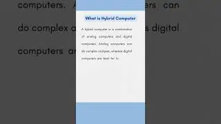What is Hybrid Computer | Computer Fundamentals |