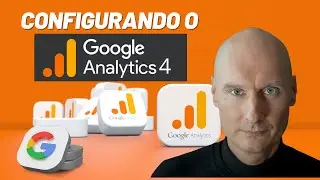 Configurando o Google Analytics 4 (GA4) para Funcionar com o Google Ads