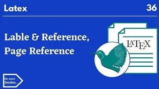 lable and reference & page referencing in latex