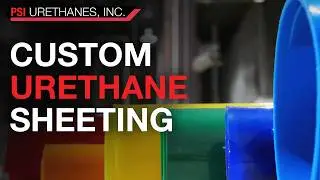 Custom Urethane Sheeting | PSI Urethanes, Inc. Austin TX Premier Provider of Urethane Sheet Stock