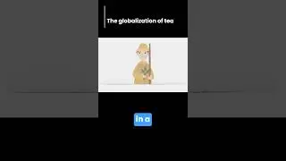 The globalization of Tea | #shorts @TEDEd