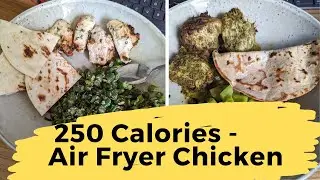 Air Fryer Chicken Recipes|| Under 250 Calories