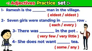 Fill in the blanks with correct adjectives |Fill in the blanks | adjectives |Adjective practice set