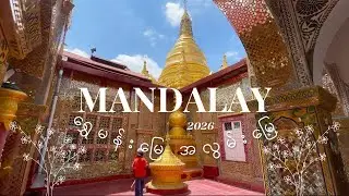 Road Trip to MANDALAY | Myanmar