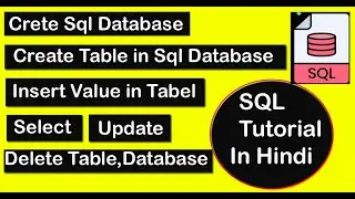 How to create database in Mysql - How to make Database in SQL Server-Hindi Video No 3