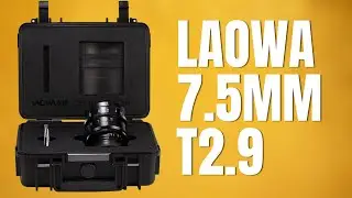 Laowa 7.5mm T2.9 Zero D S35 Cine