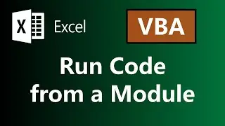 3- Run code from a module - EXCEL VBA - COMPLETE EXCEL TUTORIALS